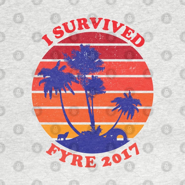 I survived Fyre 2017 by ZombieMedia